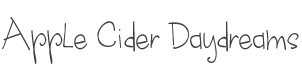 Apple Cider Daydreams