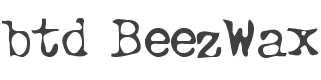 btd BeezWax Font preview