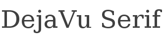 DejaVu Serif Font preview