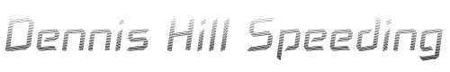 Dennis Hill Speeding Font preview