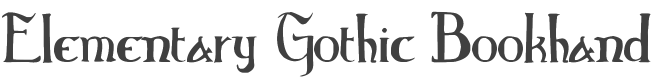 Elementary Gothic Bookhand Font preview