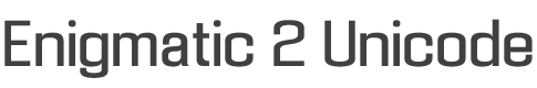 Enigmatic 2 Unicode Font preview