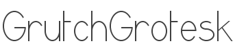 GrutchGrotesk Font preview