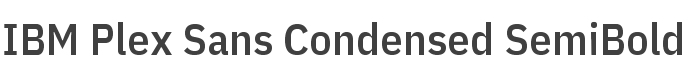 IBM Plex Sans Condensed SemiBold style