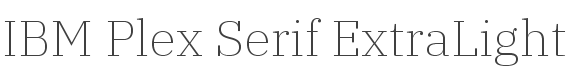 IBM Plex Serif ExtraLight style