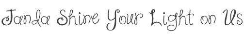 Janda Shine Your Light on Us Font preview