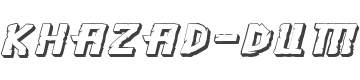 Khazad-Dum Expanded Italic 3D style