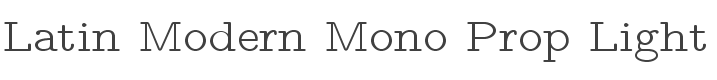 Latin Modern Mono Prop Light Font preview