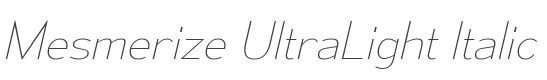 Mesmerize UltraLight Italic style