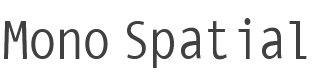 Mono Spatial Font preview