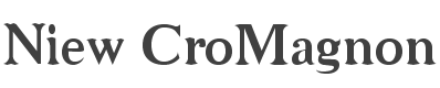 Niew CroMagnon Font preview