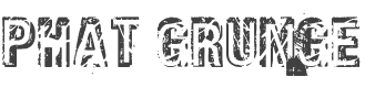 Phat Grunge Font preview