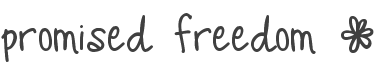 Promised Freedom Font preview