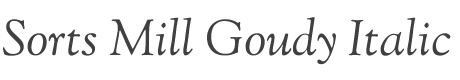 Sorts Mill Goudy Italic style