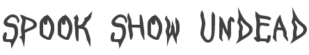 Spook Show Undead Font preview