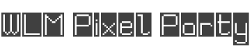 WLM Pixel Party Black Font preview