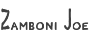 Zamboni Joe Font preview