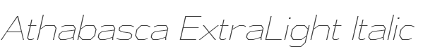Athabasca ExtraLight Italic style