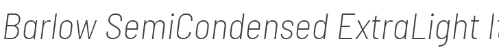 Barlow SemiCondensed ExtraLight Italic style