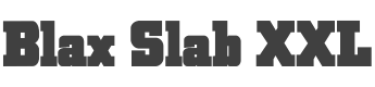 Blax Slab XXL Font preview