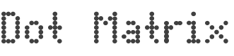 Dot Matrix Font preview