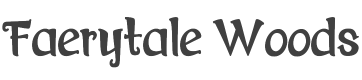 Faerytale Woods Font preview