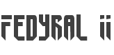 Fedyral II Font preview