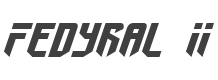 Fedyral II Expanded Italic style