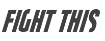 Fight This Font preview