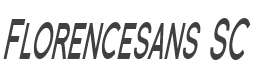 Florencesans SC Comp Bold Italic style