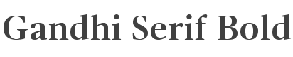 Gandhi Serif Bold style