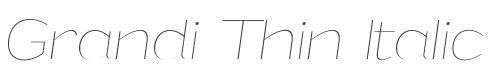 Grandi Thin Italic style