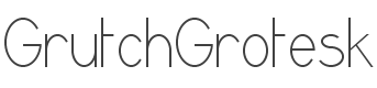 GrutchGrotesk