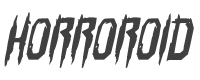 Horroroid Bold Italic style