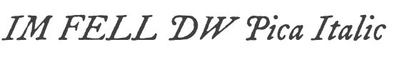 IM FELL DW Pica Italic style