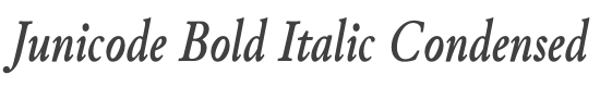 Junicode Bold Italic Condensed style