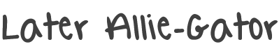 Later Allie-Gator Font preview