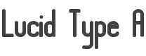 Lucid Type A BRK Font preview