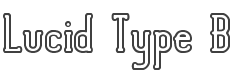 Lucid Type B Outline BRK style