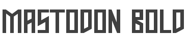 Mastodon Bold style