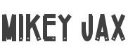 Mikey Jax Font preview