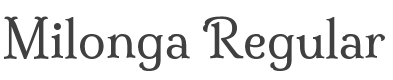 Milonga Font preview