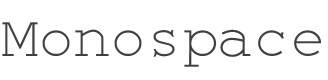 Monospace Font preview