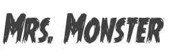 Mrs. Monster Condensed Italic style