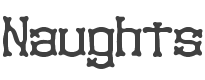 Naughts BRK Font preview