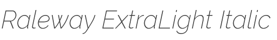 Raleway ExtraLight Italic style