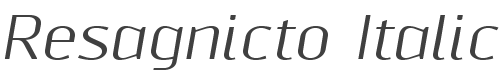 Resagnicto Italic style