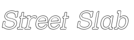 Street Slab Outline Italic style