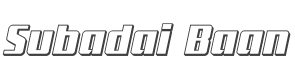 Subadai Baan 3D Italic style