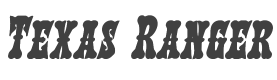 Texas Ranger Bold Italic style